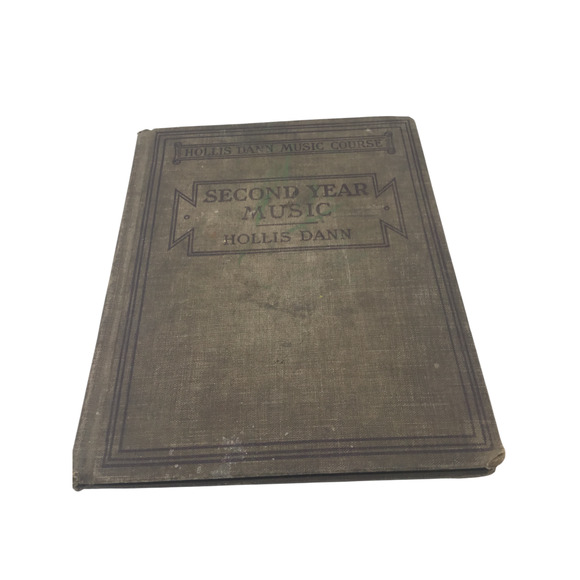 Second Year Music Textbook 1915 Vintage Book Hollis Dann Music Course Antique - Picture 1 of 8
